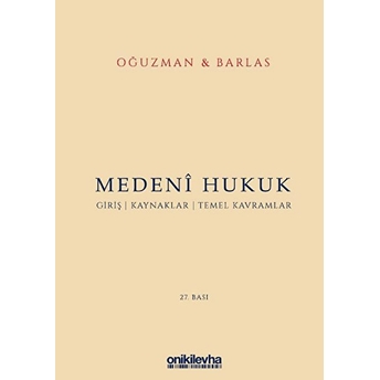 Medeni Hukuk Ciltli M. Kemal Oğuzman