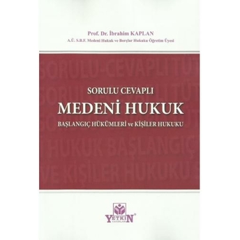 Medeni Hukuk Ibrahim Kaplan