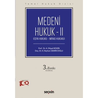 Medeni Hukuk – Iı (Thd) Huriye Reyhan Demircioğlu