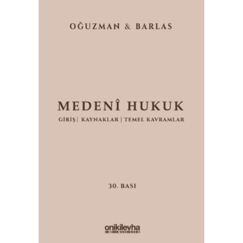 Medeni Hukuk M. Kemal Oğuzman