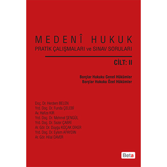 Medeni Hukuk Pratik Çalışmaları Ve Sınav Soruları (Cilt 2) Sezer Çabri