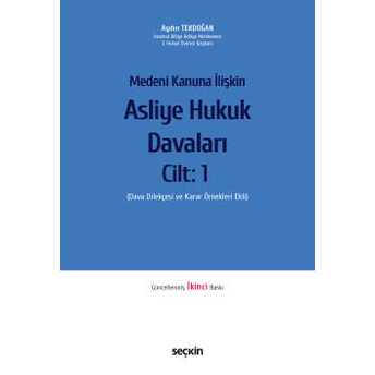 Medeni Kanuna Ilişkin Asliye Hukuk Davaları Cilt: 1 Aydın Tekdoğan