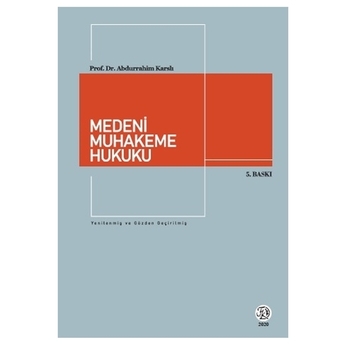 Medeni Muhakeme Hukuku Ders Kitabı Abdurrahim Karslı