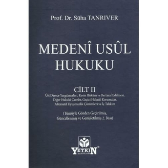 Medeni Usul Hukuku Cilt Iı Süha Tanrıver