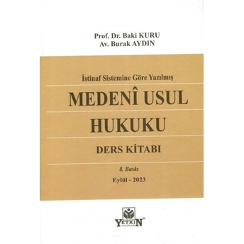 Medeni Usul Hukuku Ders Kitabı (Baki Kuru) Baki Kuru