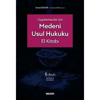 Medeni Usul Hukuku El Kitabı Ismail Ercan