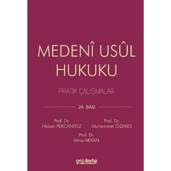 Medeni Usul Hukuku Pratik Çalışmalar Hakan Pekcanıtez