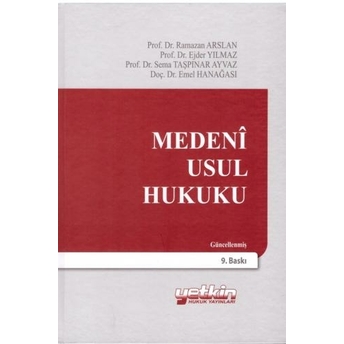 Medeni Usul Hukuku (Ramazan Arslan) Ejder Yılmaz