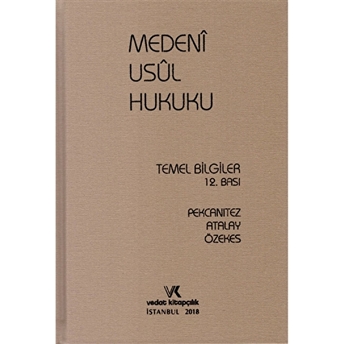 Medeni Usul Hukuku Temel Bilgiler Ciltli Hakan Pekcanıtez