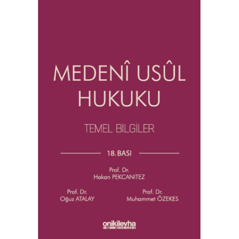 Medeni Usul Hukuku Temel Bilgiler Hakan Pekcanıtez