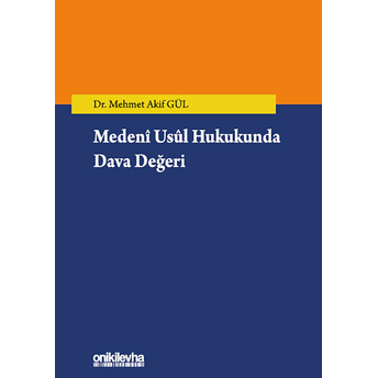 Medeni Usul Hukukunda Dava Değeri