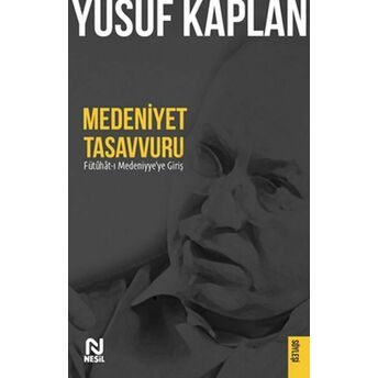 Medeniyet Tasavvuru Yusuf Kaplan