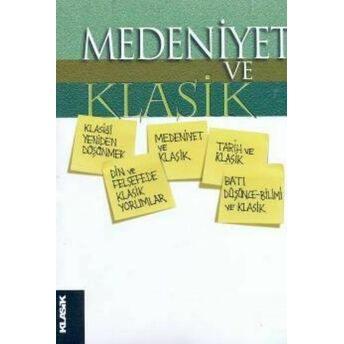 Medeniyet Ve Klasik Alim Arlı