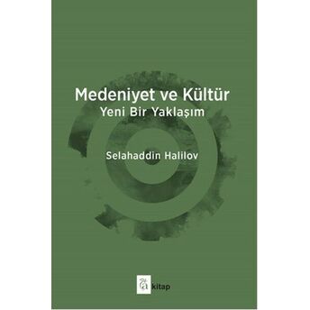 Medeniyet Ve Kültür Selahaddin Halilov