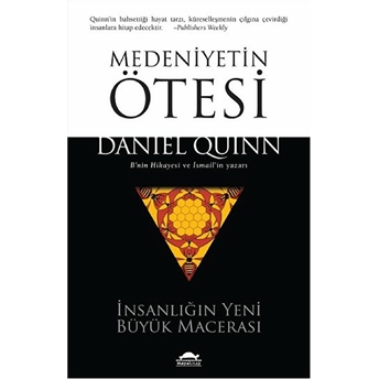 Medeniyetin Ötesi Daniel Quinn