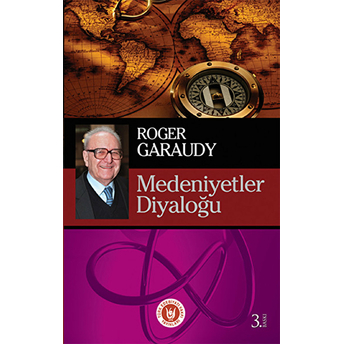 Medeniyetler Diyaloğu Roger Garaudy