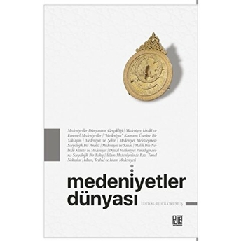 Medeniyetler Dünyası Ejder Okumuş