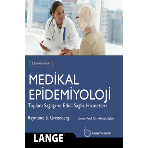 Medikal Epidemiyoloji Raymond S. Greenberg