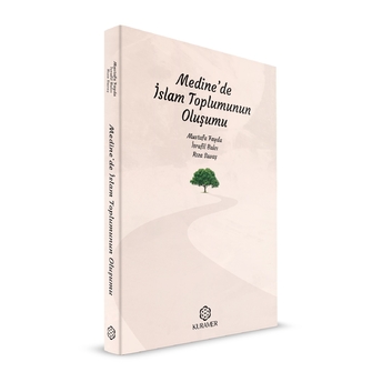 Medine’de Islam Toplumunun Oluşumu Kolektif