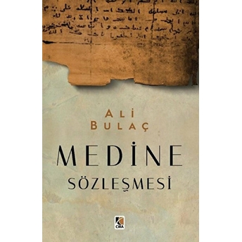 Medine Sözleşmesi Ali Bulaç