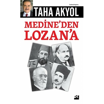 Medine'den Lozana Taha Akyol