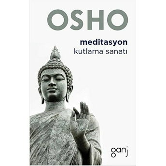 Meditasyon Kutlama Sanatı Osho