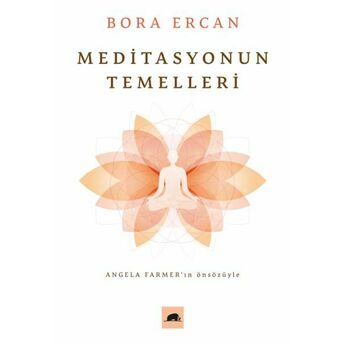 Meditasyonun Temelleri Bora Ercan