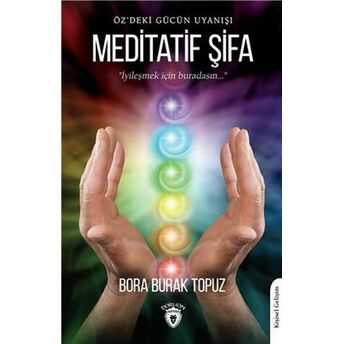 Meditatif Şifa Bora Burak Topuz