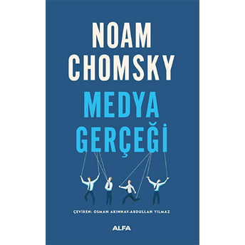 Medya Gerçeği - Noam Chomsky