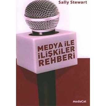 Medya Ile Ilişkiler Rehberi Sally Stewart