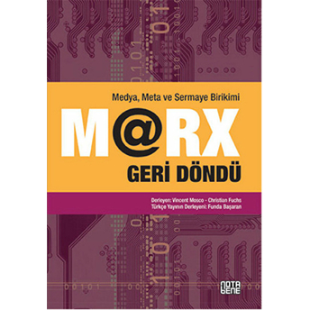 Medya Meta Ve Sermaye Birikimi Marx Geri Döndü