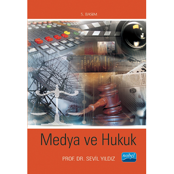 Medya Ve Hukuk Sevil Yıldız