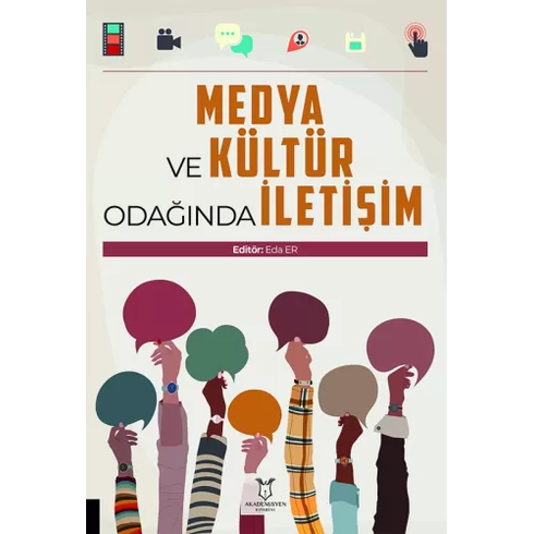 Medya Ve Kültür Odağında Iletişim Eda Er