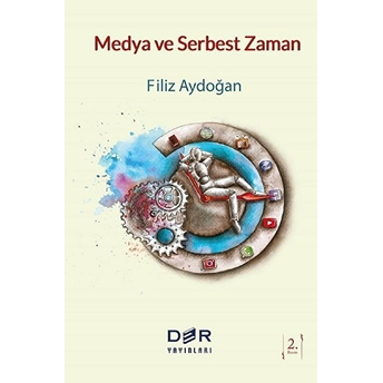 Medya Ve Serbest Zaman