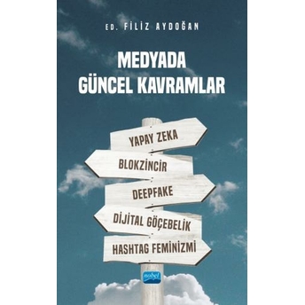 Medyada Güncel Kavramlar Filiz Aydoğan