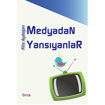 Medyadan Yansıyanlar-Filiz Aydoğan