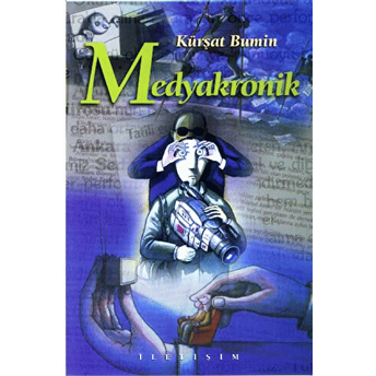 Medyakronik Kürşat Bumin