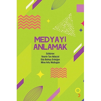 Medyayı Anlamak