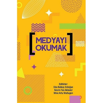 Medyayı Okumak