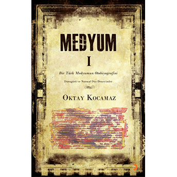 Medyum 1-Oktay Kocamaz