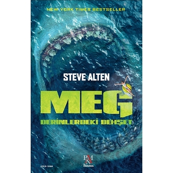 Meg Derinlerdeki Dehşet Steve Alten