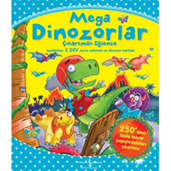 Mega Dinozorlar - Çıkartmalı Eğlence Kolektif