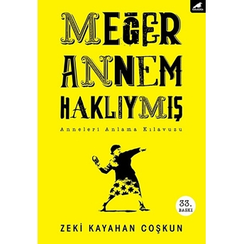 Meğer Annem Haklıymış Zeki Kayahan Coşkun