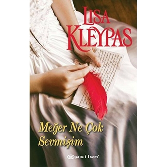 Meğer Ne Çok Sevmişim Lisa Kleypas