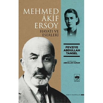 Mehmed Akif Ersoy Fevziye Abdullah Tansel
