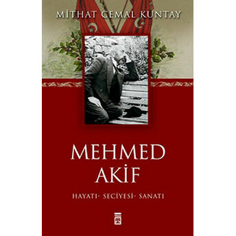 Mehmed Akif Mithat Cemal Kuntay