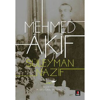 Mehmed Âkif Süleyman Nazif