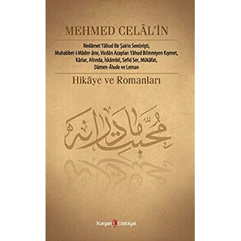 Mehmed Celal’in Hikâye Ve Romanları