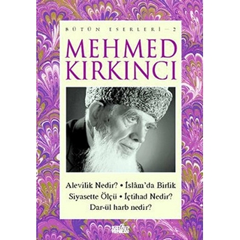 Mehmed Kırkıncı Bütün Eserleri - 2: Mehmed Kırkıncı