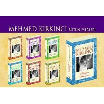 Mehmed Kırkıncı Bütün Eserleri (7 Kitap Takım) Mehmed Kırkıncı